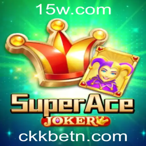 Descubra o Mundo de SuperAceJoker: Inovações em Jogos de Cartas com ckkbet